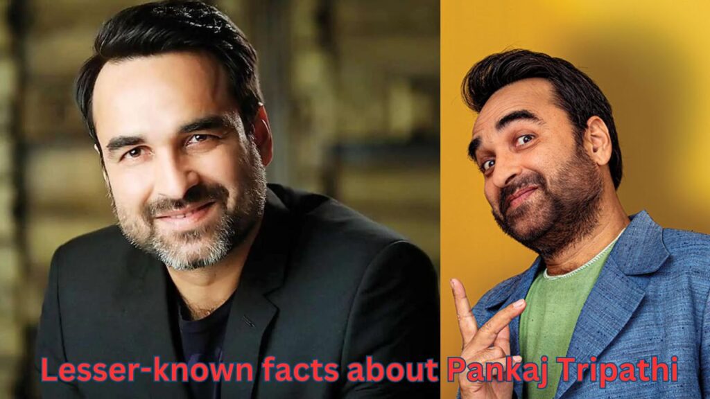 Top 10 lesser-known facts about Pankaj Tripathi