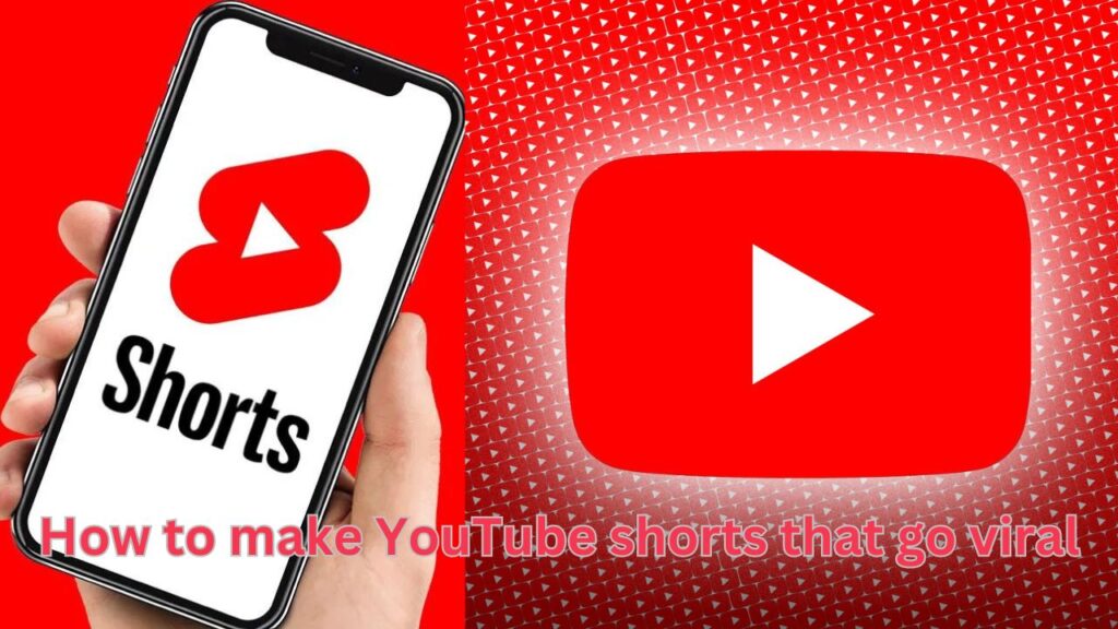 How to make YouTube shorts that go viral