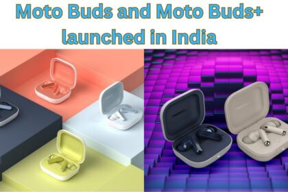 Moto Buds and Moto Buds+ launched in India
